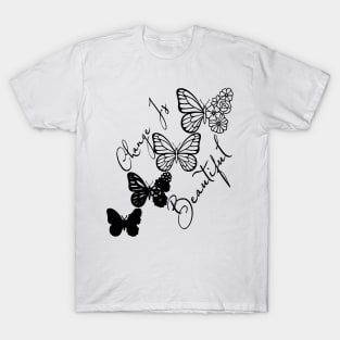 Change Is Beautiful - Black Cute Butterfly T-Shirt